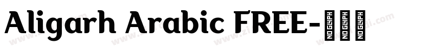 Aligarh Arabic FREE字体转换